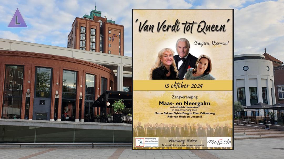 Van Verdi tot Queen - 2e jubileumconcert Maas- en Neergalm met Marco Bakker